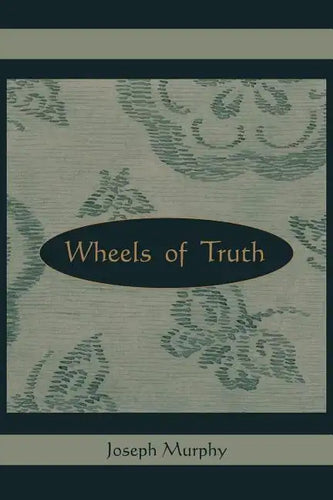 Wheels of Truth - Paperback