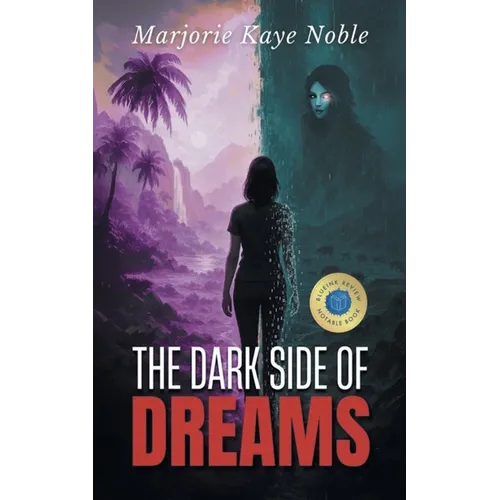 The Dark Side of Dreams - Paperback