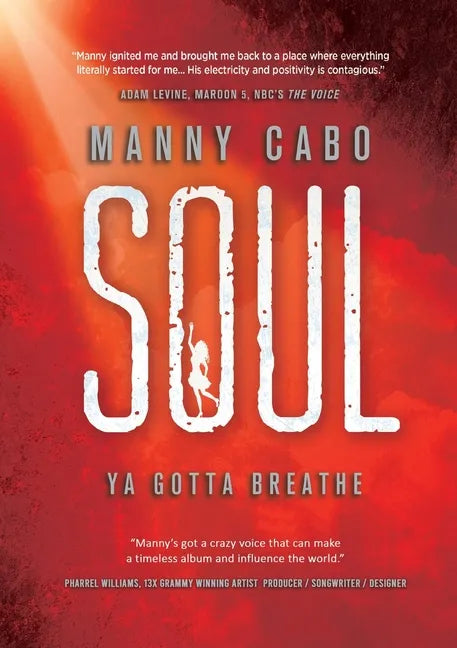 Soul: Ya Gotta Breathe - Paperback