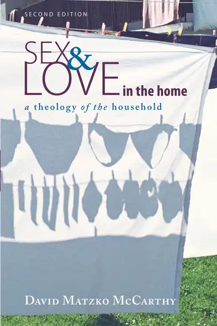 Sex and Love in the Home, Second Edition - Paperback