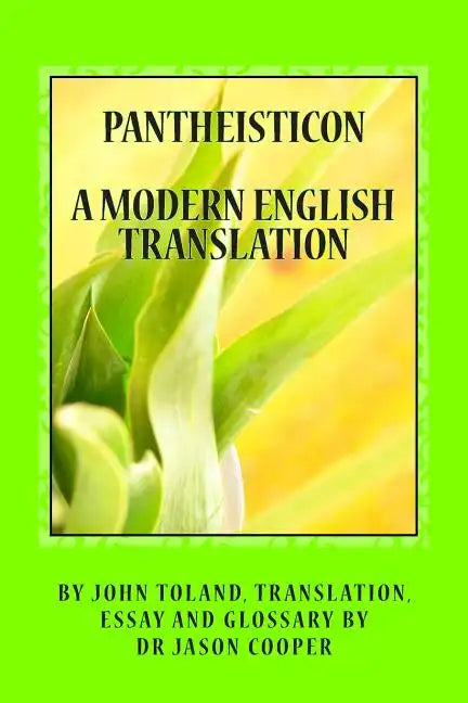 Pantheisticon: A Modern English Translation - Paperback