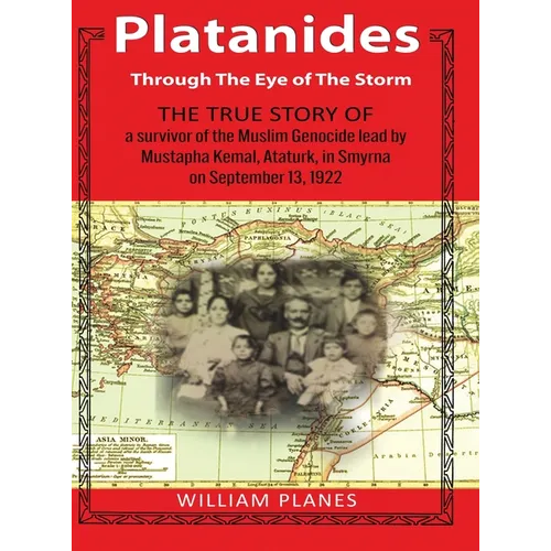 Platanides: Through the Eye of the Storm - Hardcover