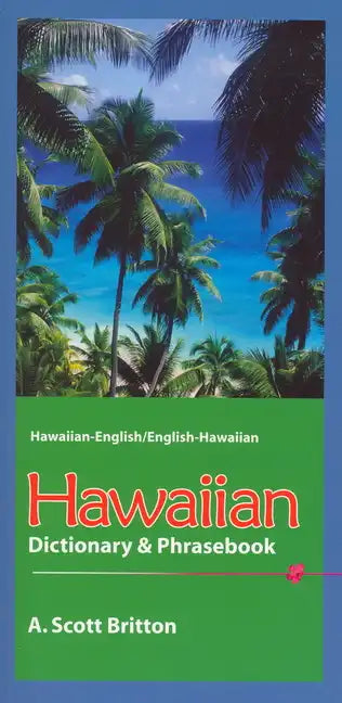 Hawaiian Dictionary & Phrasebook: Hawaiian-English/English-Hawaiian - Paperback