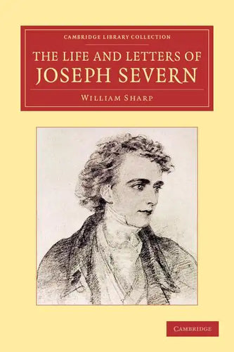 The Life and Letters of Joseph Severn - Paperback