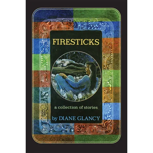 Firesticks, 5: A Collection of Stories - Hardcover