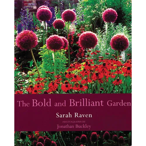 The Bold & Brilliant Garden - Paperback