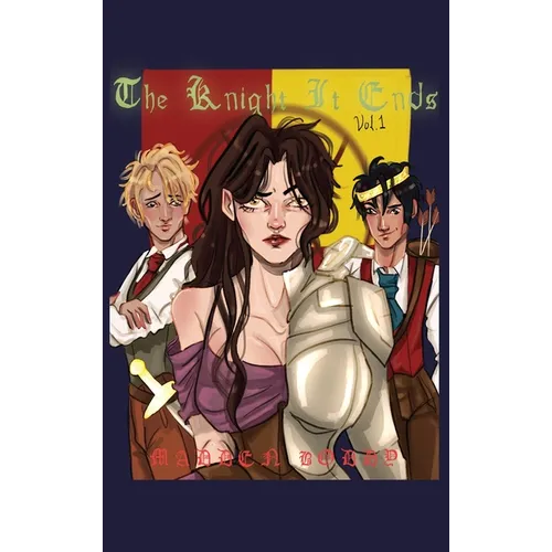 The Knight It Ends - Hardcover