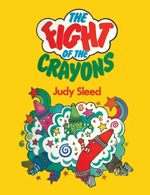 The Fight of the Crayons - Paperback