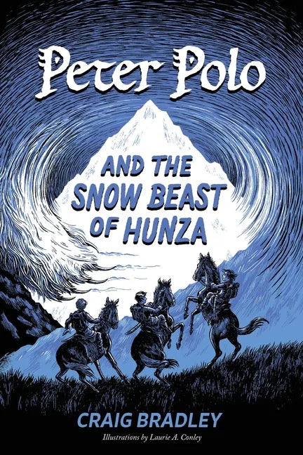 Peter Polo and the Snow Beast of Hunza - Paperback
