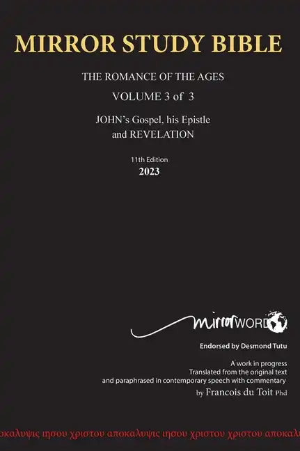 HARDBACK 12th Edition MARCH 2025 MIRROR STUDY BIBLE 496p VOLUME 3 OF 3 John's Writings; Gospel; 1st Epistle & Apocalypse - Hardcover