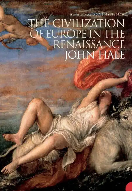 The Civilization of Europe in the Renaissance - Paperback