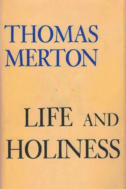 Life and Holiness - Paperback