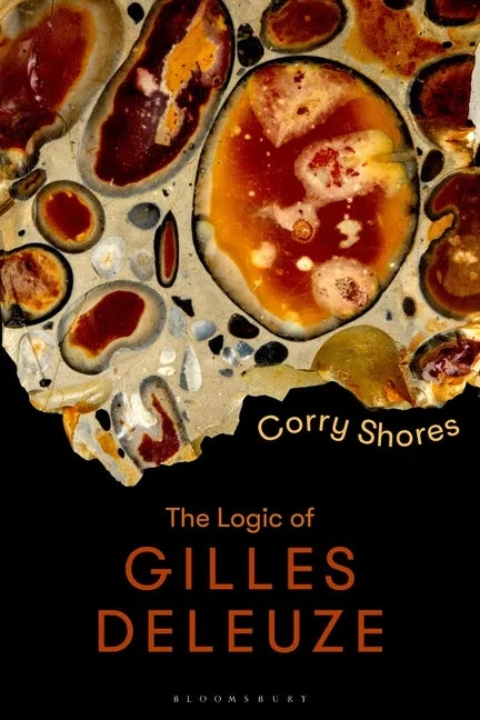 The Logic of Gilles Deleuze: Basic Principles - Paperback