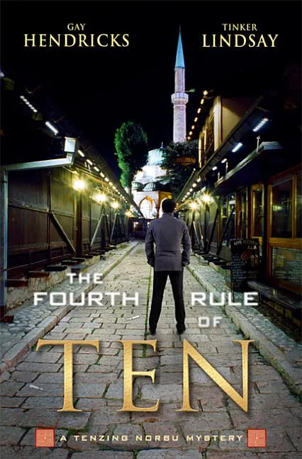 The Fourth Rule of Ten - Paperback