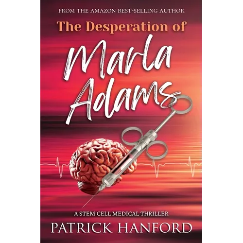 The Desperation of Marla Adams - Paperback