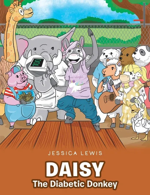 Daisy the Diabetic Donkey - Paperback