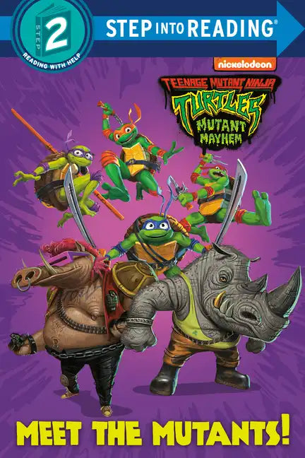 Meet the Mutants! (Teenage Mutant Ninja Turtles: Mutant Mayhem) - Paperback