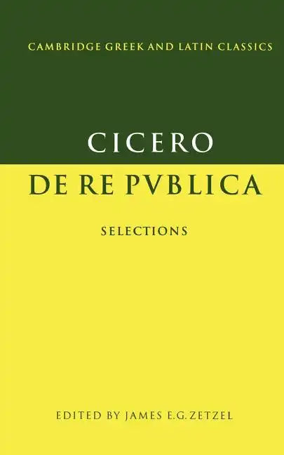 Cicero: de Re Publica: Selections - Paperback