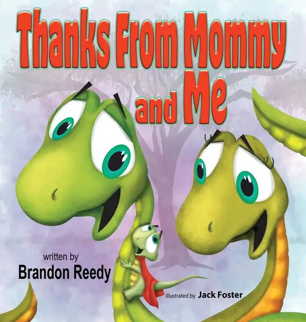Thanks From Mommy and Me - Hardcover