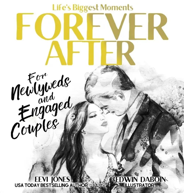 Forever After: For Newlyweds and Engaged Couples - Hardcover