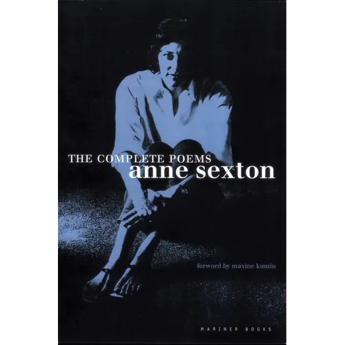 The Complete Poems: Anne Sexton - Paperback