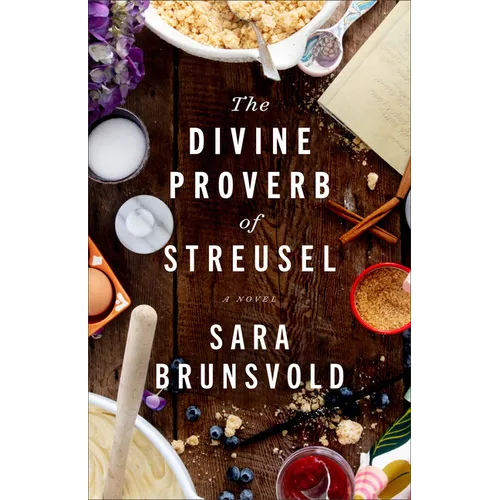 Divine Proverb of Streusel - Hardcover
