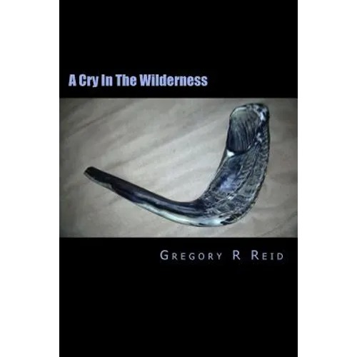 A Cry In The Wilderness: When Being 