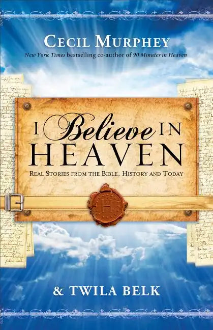 I Believe in Heaven - Paperback