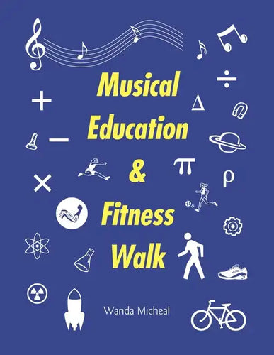 Musical Education & Fitness Walk - Paperback
