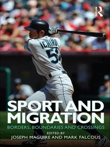 Sport and Migration: Borders, Boundaries and Crossings - Paperback