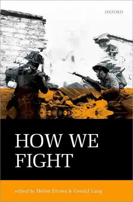How We Fight: Ethics in War - Hardcover
