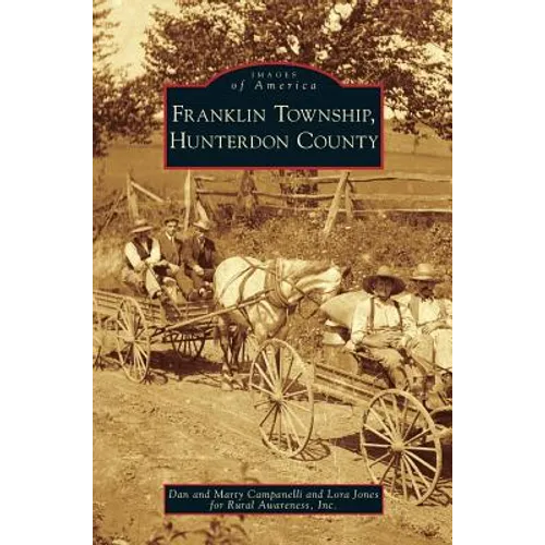 Franklin Township, Hunterdon County - Hardcover