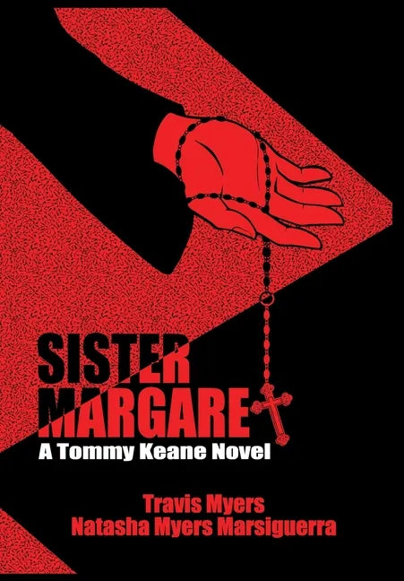 Sister Margaret, A Tommy Keane Novel - Hardcover