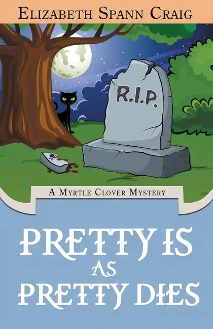 Pretty is as Pretty Dies - Paperback