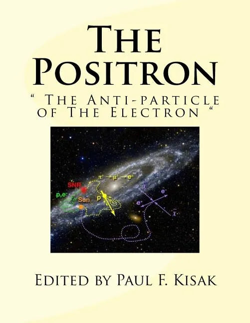 The Positron: 