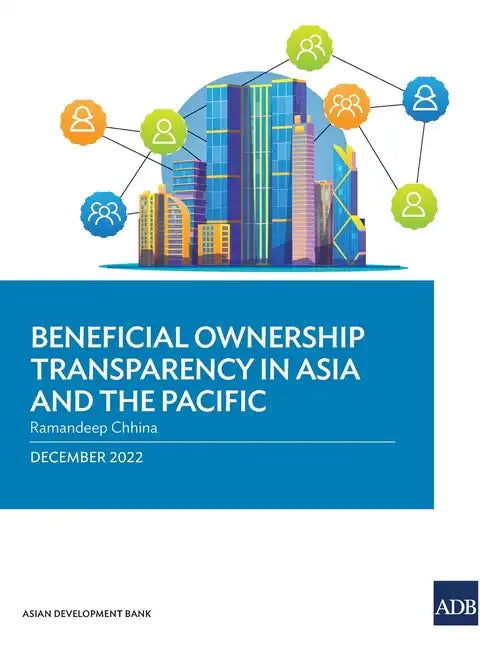 Beneficial Ownership Transparency in Asia and the Pacific - Paperback