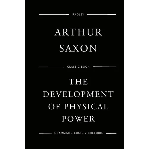 The Development Of Physical Power - Paperback