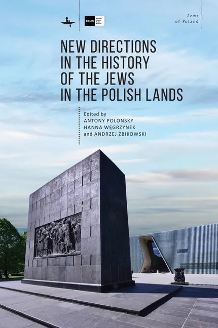 New Directions in the History of the Jews in the Polish Lands - Paperback