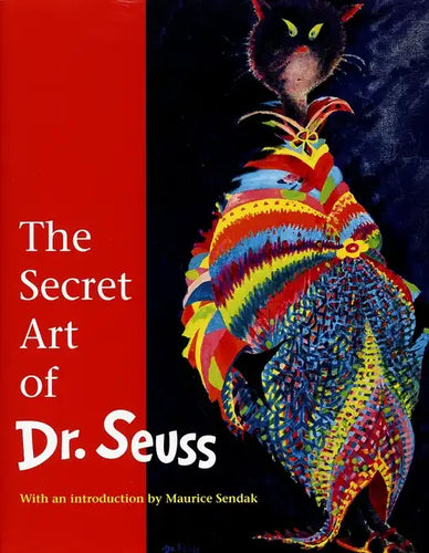 The Secret Art of Dr. Seuss - Hardcover