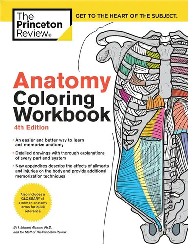 Anatomy Coloring Workbook, 4th Edition: An Easier and Better Way to Learn Anatomy - Paperback