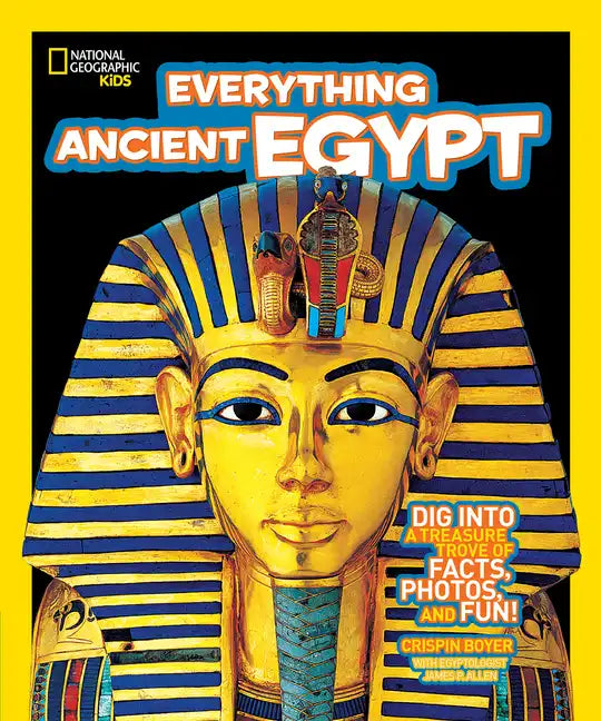 National Geographic Kids Everything Ancient Egypt - Library Binding