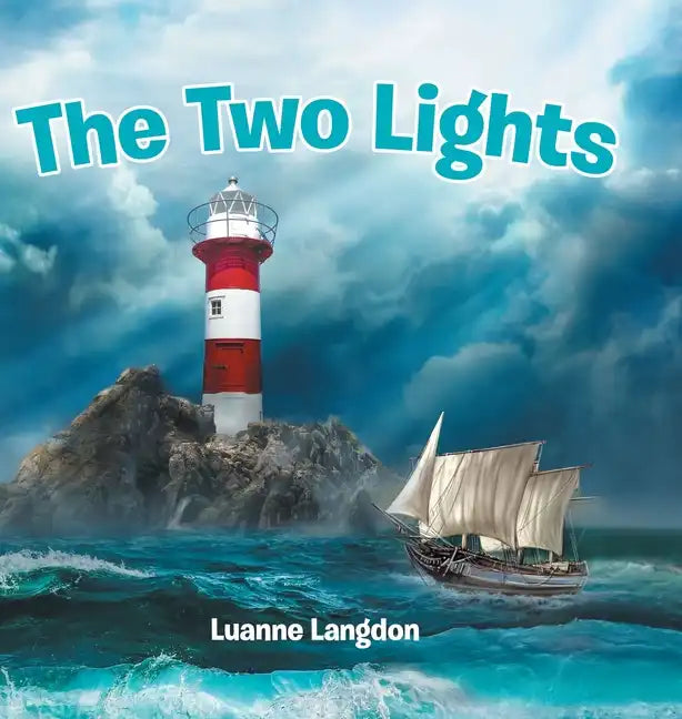 The Two Lights - Hardcover