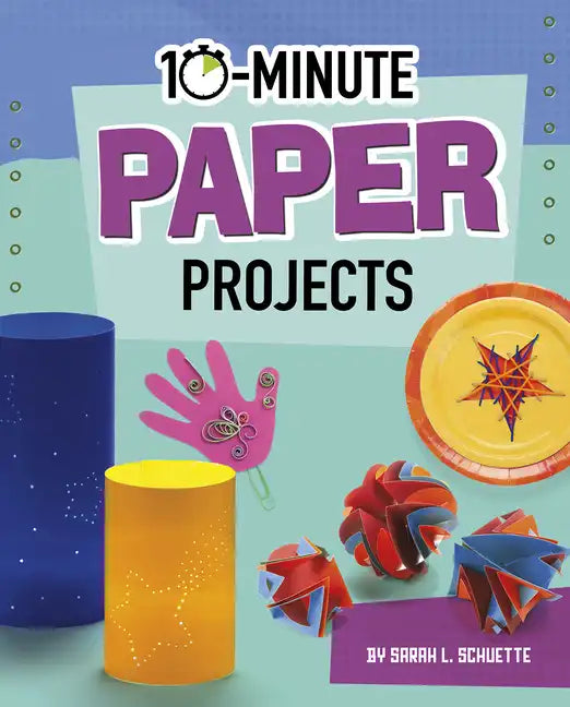 10-Minute Paper Projects - Hardcover