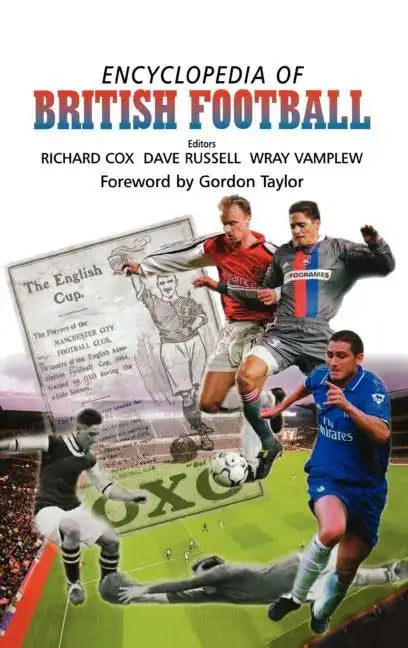 Encyclopedia of British Football - Hardcover