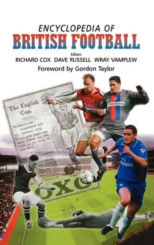 Encyclopedia of British Football - Hardcover
