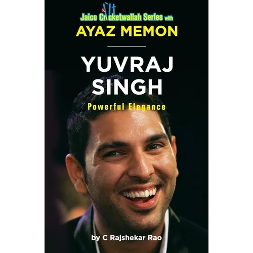 Yuvraj Singh: Powerful Elegance - Paperback
