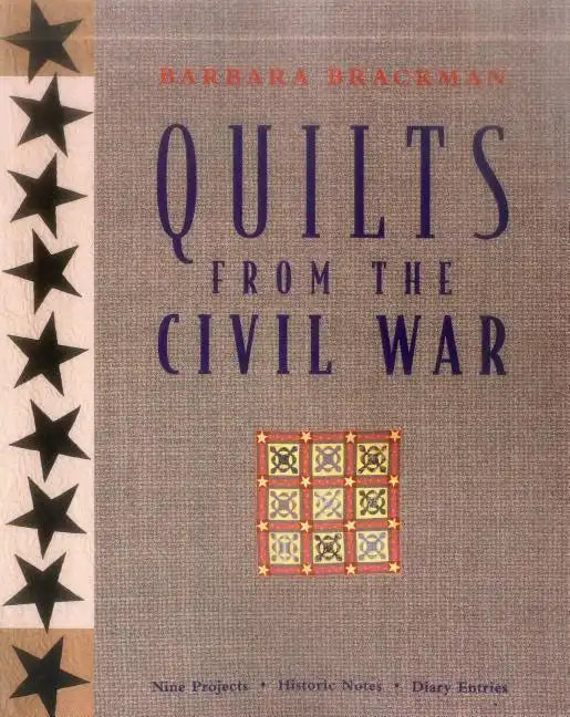 Quilts from the Civil War - Print on Demand Edition - Paperback