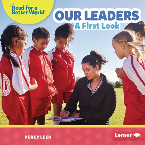 Our Leaders: A First Look - Library Binding