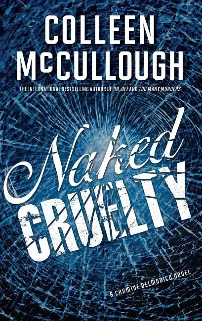 Naked Cruelty - Paperback