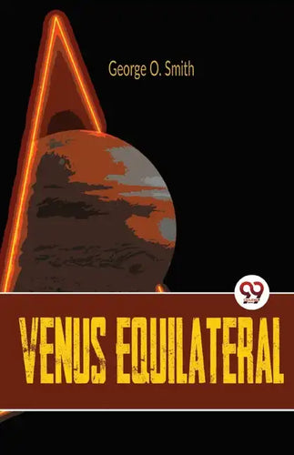 Venus Equilateral - Paperback